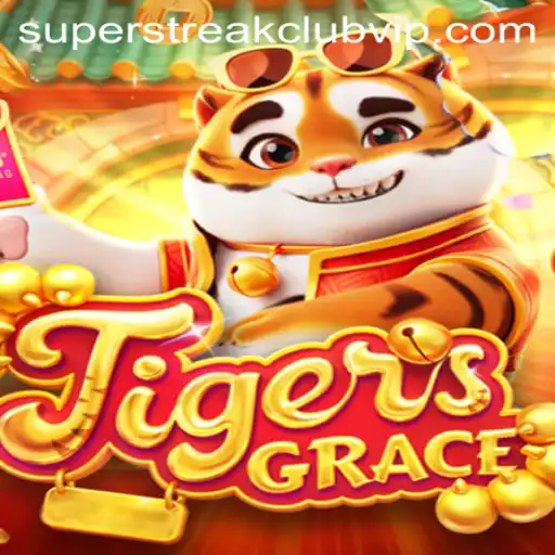 TigersGrace: A New Adventure Awaits in the Superstreak Club